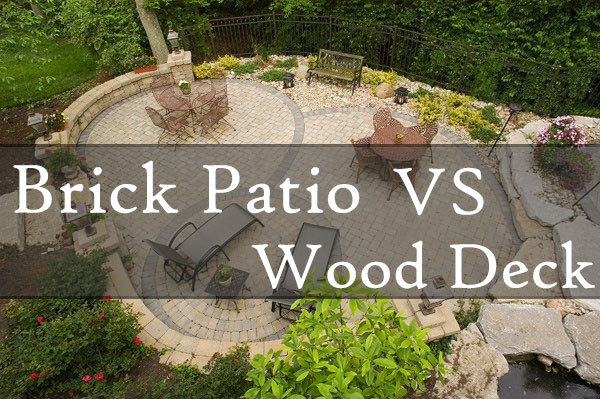 Why A Brick Paving Patio Is Better Choice Than Wood Deck Euro - Brick Patio Or Wood Deck