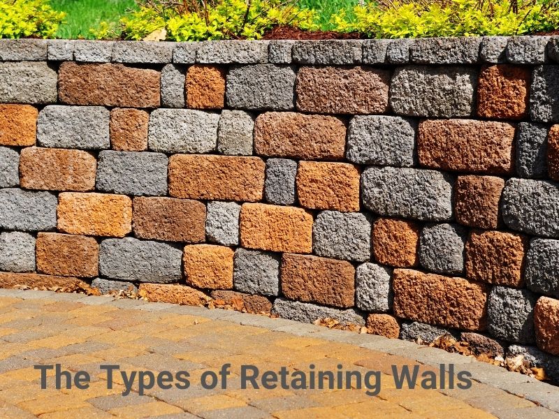 The Types of Retaining Walls